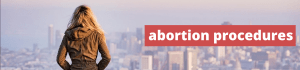Abortion Procedures